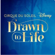 Cirque du Soleil | Drawn to Life - Disney (Golden Circle)